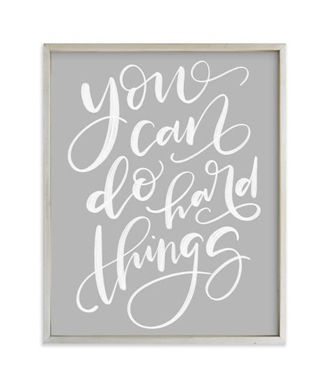 You Can Do Hard Things Wall Art Prints by Amy Payne | Minted