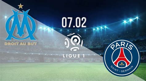 Marseille vs PSG Prediction: Ligue 1 Match | 07.02.2021 - 22bet