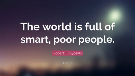 Robert T. Kiyosaki Quotes (100 wallpapers) - Quotefancy