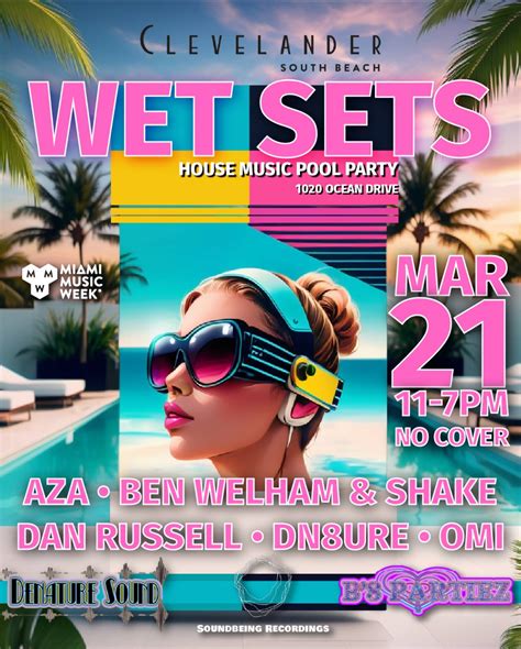 Wet Sets Pool Party 03/21 Tickets at Clevelander South Beach in Miami Beach by Clevelander South ...