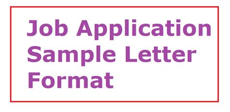 Job Application Sample Letter Format - Letter Formats and Sample Letters