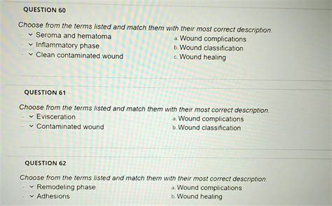 SOLVED: 60. a. Seroma and hematoma - Wound complications b. Inflammatory phase - Wound healing c ...