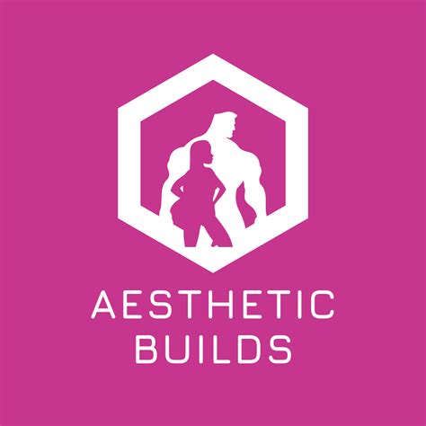 Aesthetic Builds
