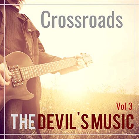 Crossroads : The Devil's Music Vol 3 by Various artists on Amazon Music - Amazon.co.uk