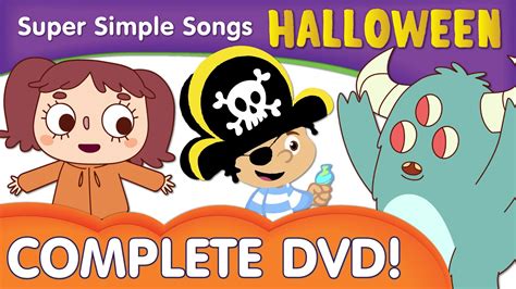 Halloween Songs for Kids! | Full DVD from Super Simple Songs | Halloween songs, Kids songs ...