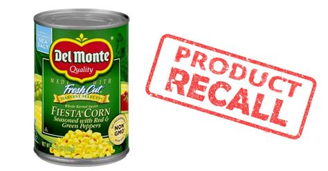 Del Monte Recalls 64,000 Canned Corn That Could Contain Life-Threatening Bacteria - Small Joys