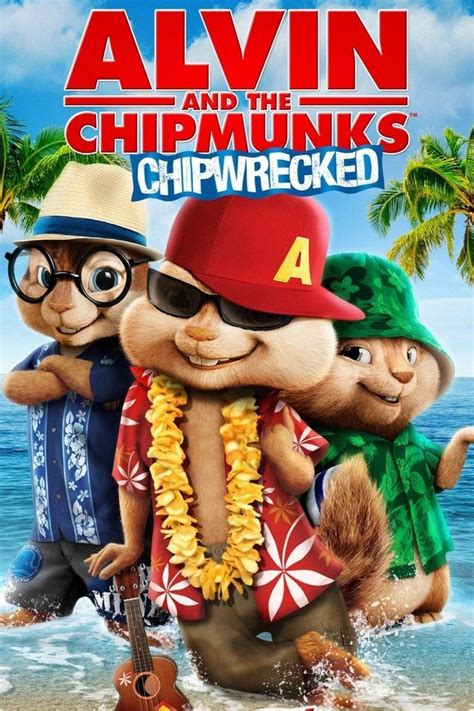 Alvin and the Chipmunks: Chipwrecked - Alchetron, the free social ...