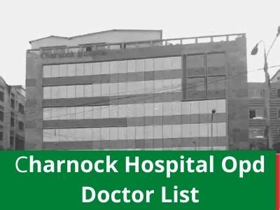 Charnock Hospital OPD Doctor List, Address, Contact