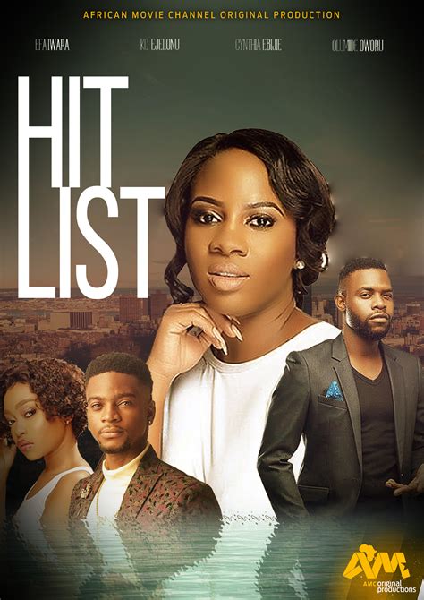 African Movie Channel Original Production - Hit List (2019) - WatchSoMuch