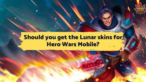 Should you get the Lunar skins for Hero Wars Mobile? - OMG.ROCKS