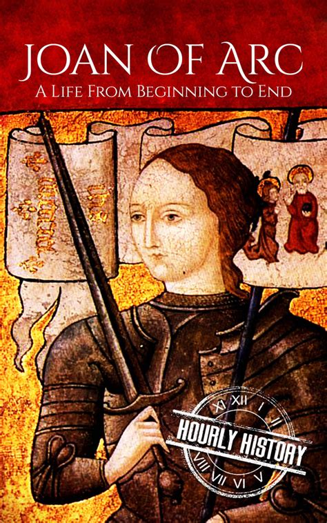 Joan of Arc | Biography & Facts | #1 Source of History Books