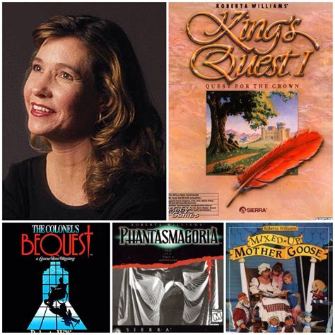 Roberta Williams (born February 16, 1953) is an American video game designer, writer and a co ...