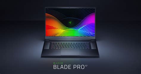 17 Inch Laptop For Gaming - The New Razer Blade Pro 17