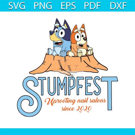 Stumpfest Bluey Cartoon Dog Family SVG Cutting Digital File - Inspire Uplift