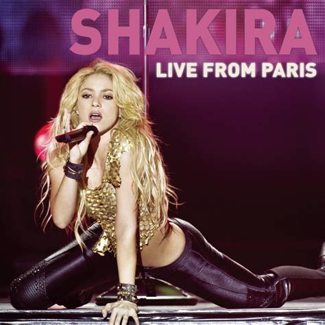 ‎Live from Paris - Album by Shakira - Apple Music