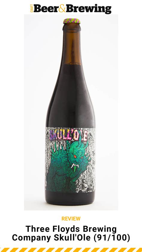 Review: Three Floyds Brewing Company Skull'Ole | Craft Beer & Brewing