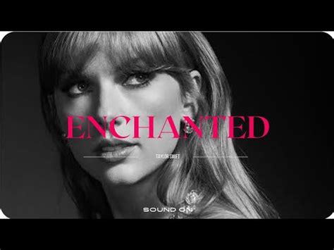 Enchanted- Taylor Swift (Lyrics Video) - YouTube
