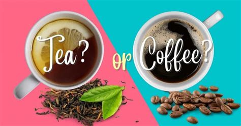 Tea Vs Coffee - Which Is Better For You?