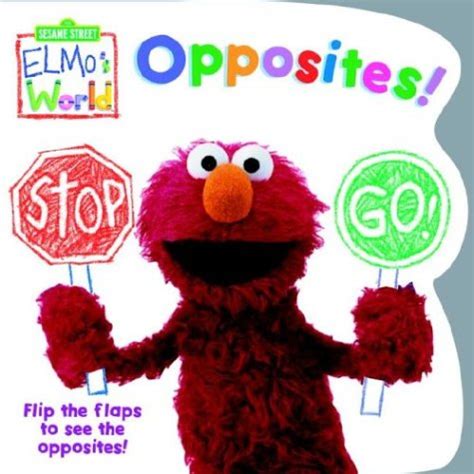 Amazon.com: Elmo's World: Opposites! (Sesame Street) (Sesame Street(R) Elmos World(TM ...