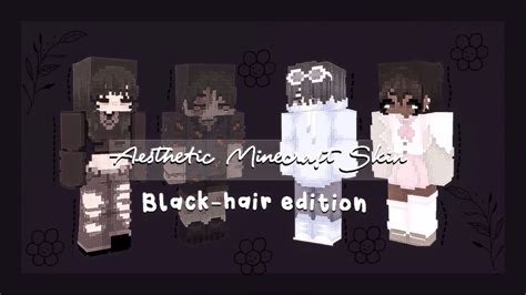 Aesthetic Minecraft HD skins~Black hair edition~MCPE~With links - YouTube