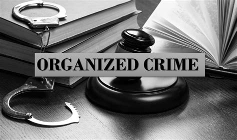 ORGANIZED CRIME - Legal Vidhiya