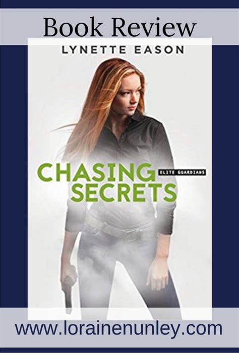 Book Review: Chasing Secrets by Lynette Eason – Loraine D. Nunley, Author