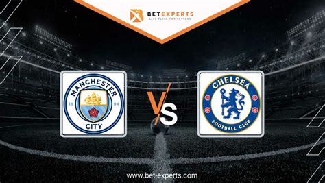 Manchester City vs Chelsea Prediction, Tips & Odds by Bet Experts