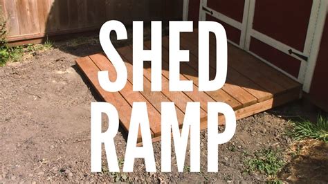 Custom Shed Ramp | [0023] - YouTube