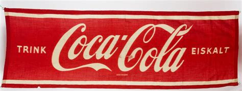 Lot - COCA-COLA ADVERTISING BANNER IN GERMAN, CIRCA LATE 1930S