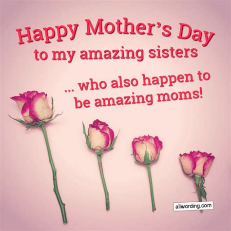 50 Cute Ways to Say Happy Mother's Day to Your Sister » AllWording.com