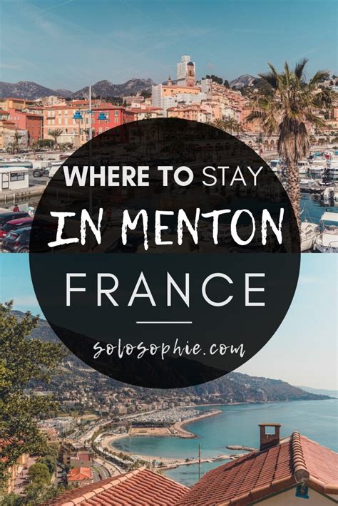 Best Menton Hotels: Accommodation Guide for Every Budget | solosophie