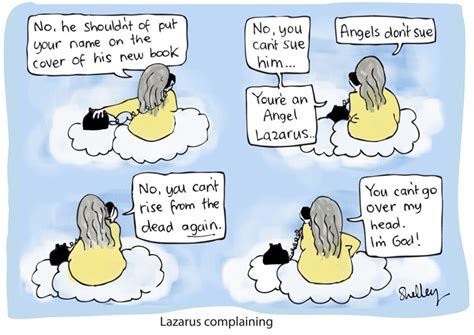 Shelley cartoons: Lazarus complaining over Lazarus Rising