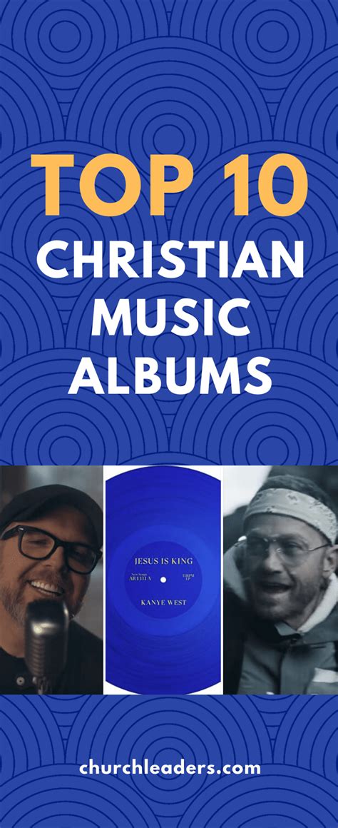 Here Are the Top 10 Christian Music Albums from 2019