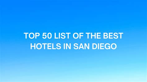 best hotels and motels in san diego - Its So San Diego