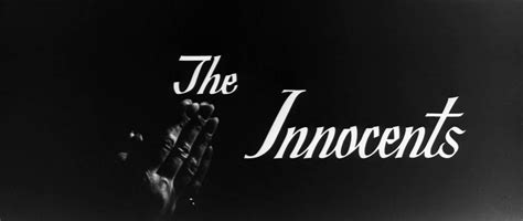 DREAMS ARE WHAT LE CINEMA IS FOR...: THE INNOCENTS 1961