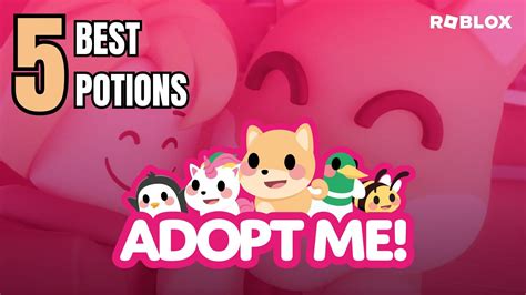 5 best Potions in Roblox Adopt Me!