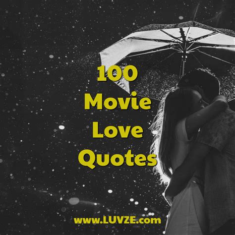 100 Romantic Quotes From Famous Movies 2025