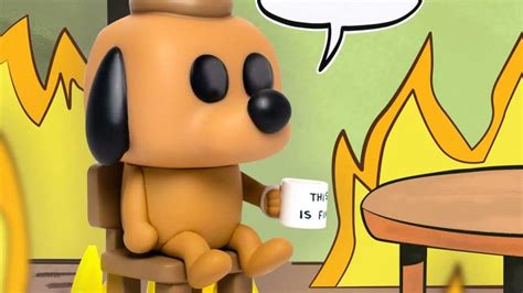 Funko's 'This Is Fine Dog' Perfectly Captures the Dumpster Fire That Is 2020 | The Dog People by ...