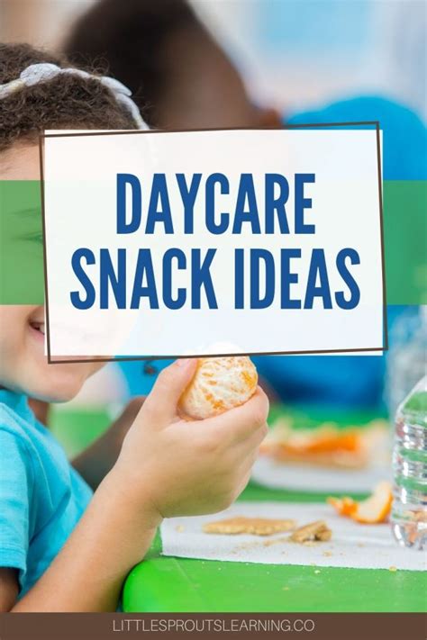 Daycare Snack Ideas that Meet Food Program Requirements