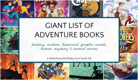 Ginormous List of Adventure Books for Kids