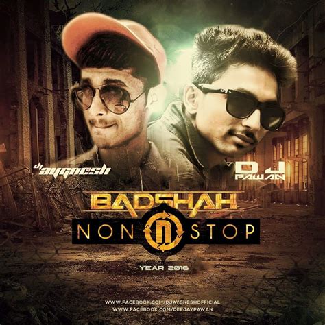 Badshah Nonstop 2016 - DJ Aygnesh & DJ Pawan - Indian Dj Remix - IDR ...