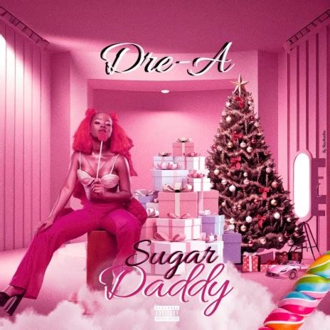 DRE-A - Sugar Daddy MP3 Download & Lyrics | Boomplay