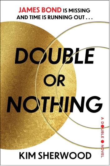 Double or Nothing: A Double O Novel | Washington Independent Review of Books