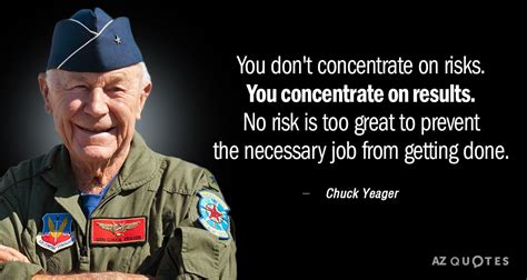 TOP 25 QUOTES BY CHUCK YEAGER | A-Z Quotes