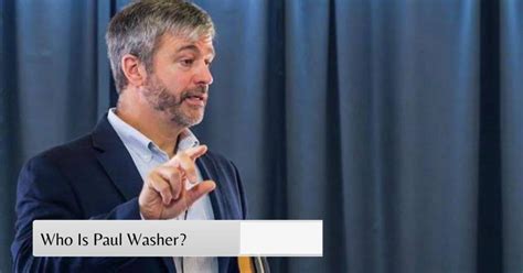 Who Is Paul Washer? – Who Facts