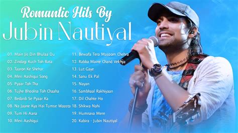 Jubin Nautiyal New Hit Songs 2021| All New Songs Of Jubin Nautiyal ...