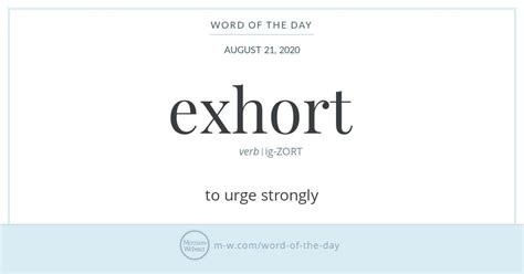 Word of the Day: Exhort | Word of the day, Word definitions, Writing words