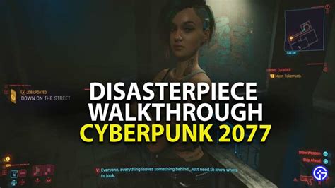 How to complete Disasterpiece Quest Cyberpunk 2077?