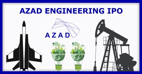 Azad Engineering IPO Dates, Price, GMP, Review - IPOHUB