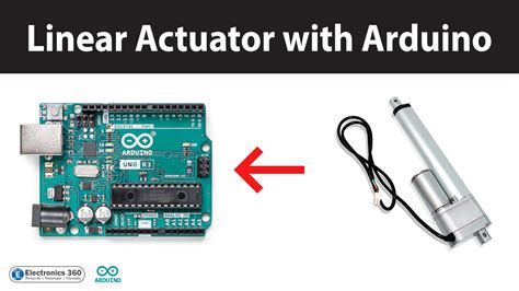 Interfacing Linear Actuator with Arduino - Electronics 360